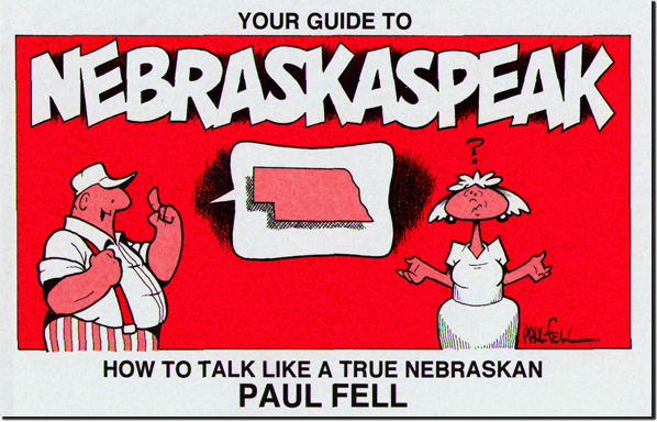 Nebraskaspeak book